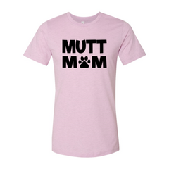 Mutt Mom Shirt