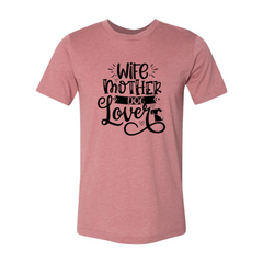 Wife Mother Dog Lover Shirt