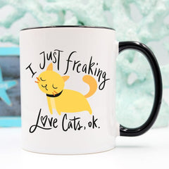 I Just Freaking Love Cats OK Mug